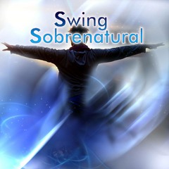 SWING SOBRENATURAL - EN TU INTIMIDAD