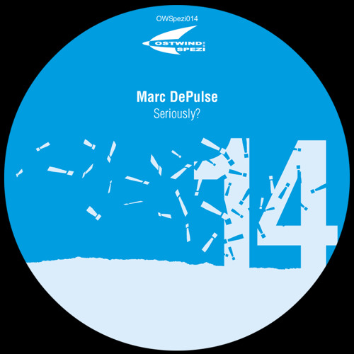 Marc DePulse - "Seriously?" (Original Mix)