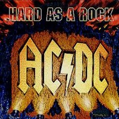 Hard As A Rock AC/DC Cover