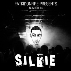 FatKidOnFire Presents #14 - Silkie