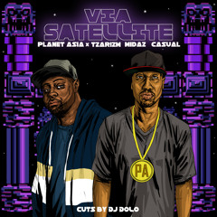 Planet Asia x TzariZM - Via Satellite feat. MidaZ & Casual (EXCLUSIVE)