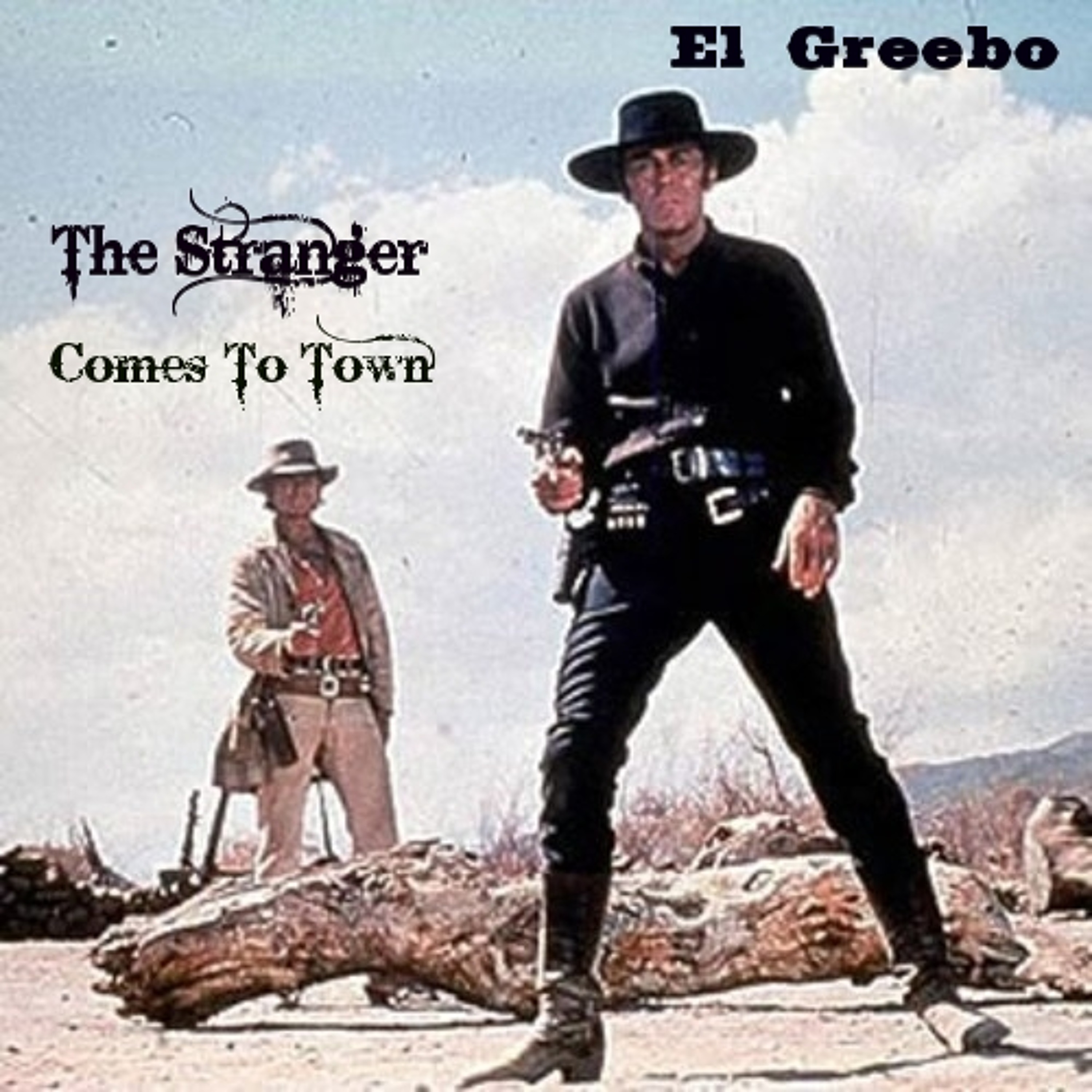 The Stranger Comes To Town episode artwork