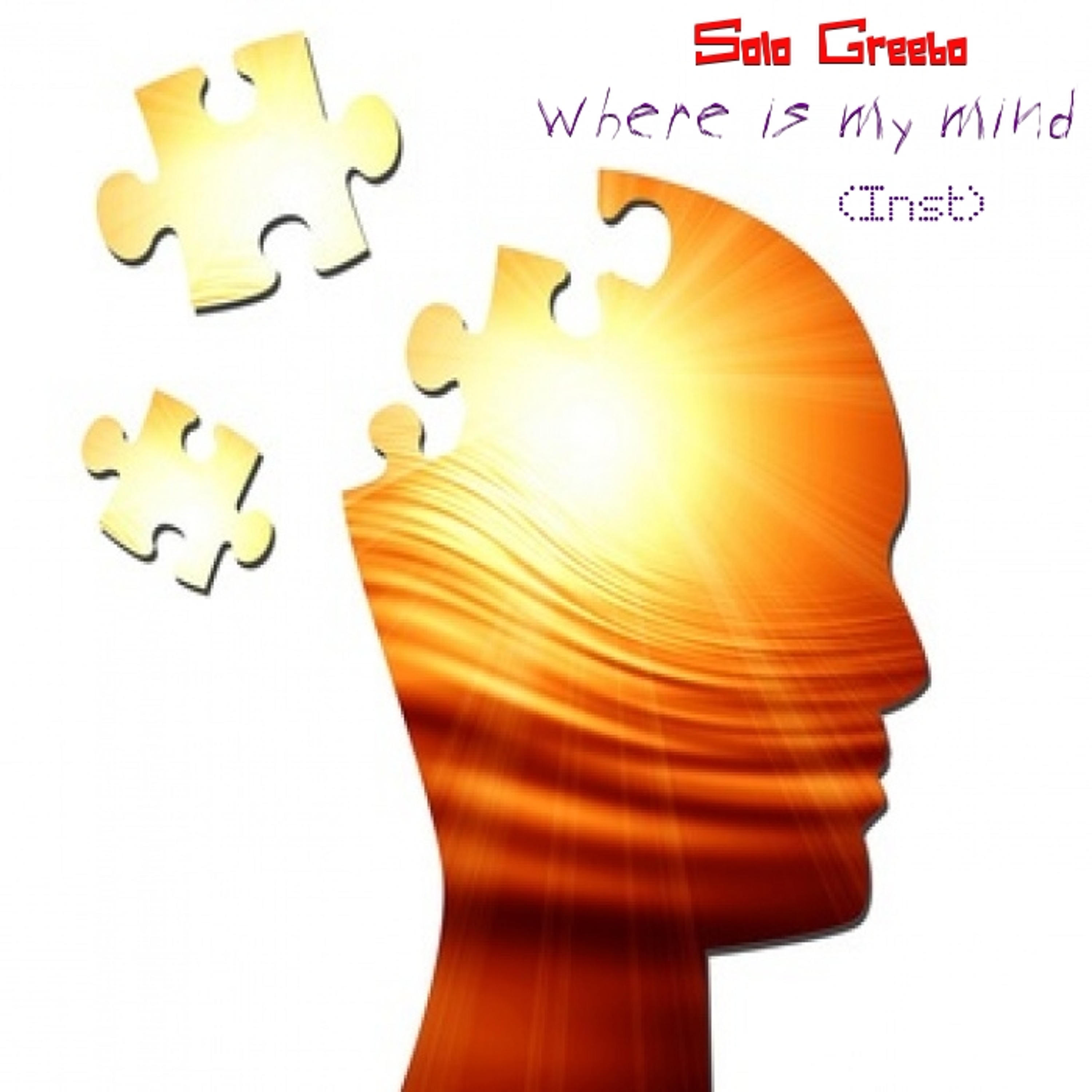 Solo Greebo - Where Is My Mind (instrumentle demo) episode artwork