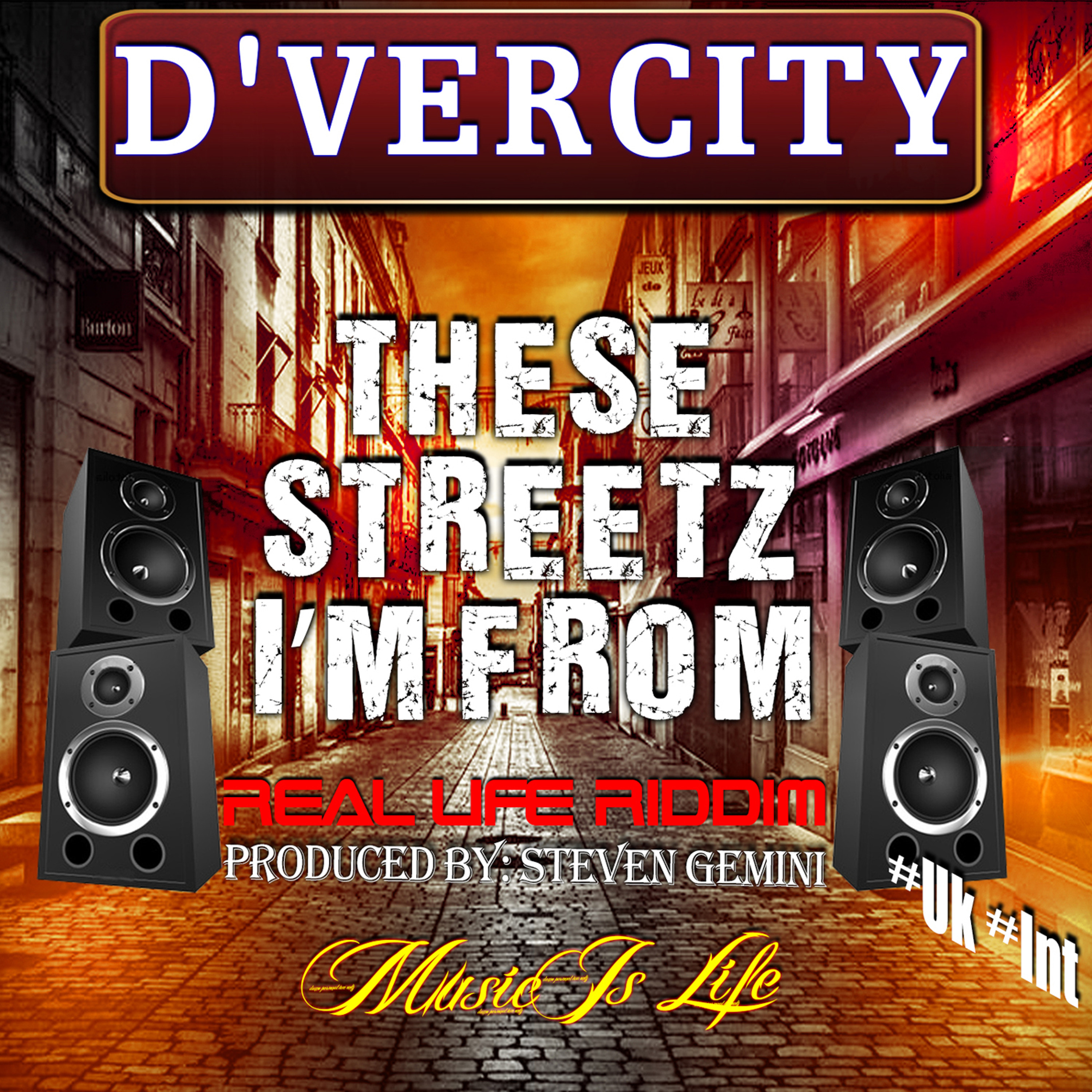 D'Vercity. These Streetz I'M From (Real Life Riddim) *Official Mix #Mad ! episode artwork