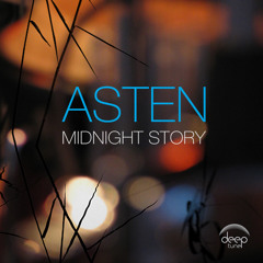 Asten - Midnight Story (Owen Ear remix)