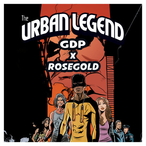 GDP x Rosegold - "Urban Legend"