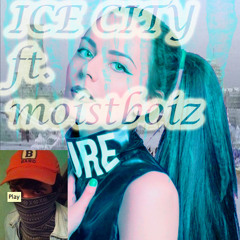 ICE CITY  ('ICE CITY STORIES TBR ASAP AUG')