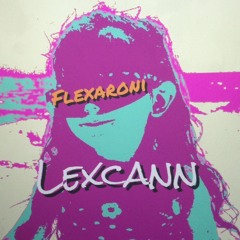 Flexaroni - LEXcann