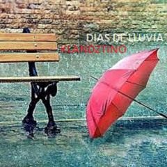 01-DIAS DE LLUVIA- Otro Dia Mas -Klandztino