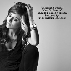 Christina Perri - Jar Of Hearts [Dangdut Koplo Version by @ajisuc]
