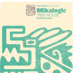 Mikalogic - Tree House