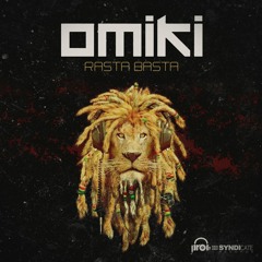 Omiki - Rasta Basta 138 Coming Soon