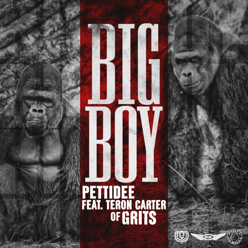 Big Boy (Feat.Teron Carter of GRITS)