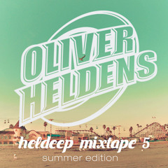 Oliver Heldens Heldeep Mixtape 5 (Summer Edition)