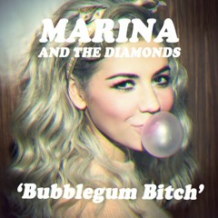 Marina and the Diamonds - Bubblegum Bitch [Male Version]