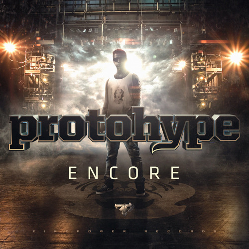 2.  Protohype - Encore (feat. Ras)