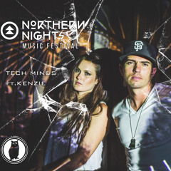 TECH MINDS ft. KENZ #NNMF RIVER SET