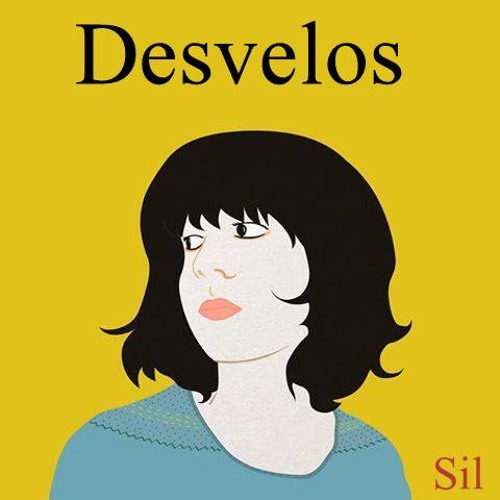 Desvelos (DEMO 2014)- Sil