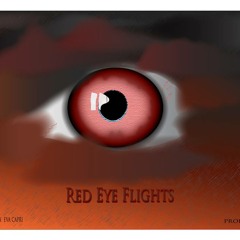 Trip X Eva Capri - Red Eye Flight ( Prod. K8 )