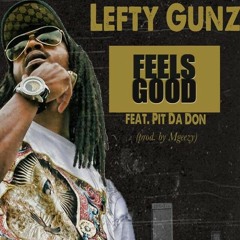 Feels Good ft. Pit Da Don at I Am Legend