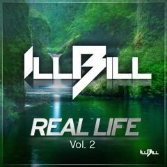 D.J ILL BILL - Real Life Vol. 2