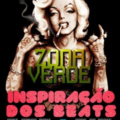 Zona Verde - Inspiração dos Beats (part. Ramiro Mart) Prod. Jnr Beats