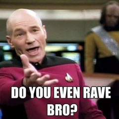 Do you even RAVE? (RAZ MIX) **FREE DOWNLOAD**