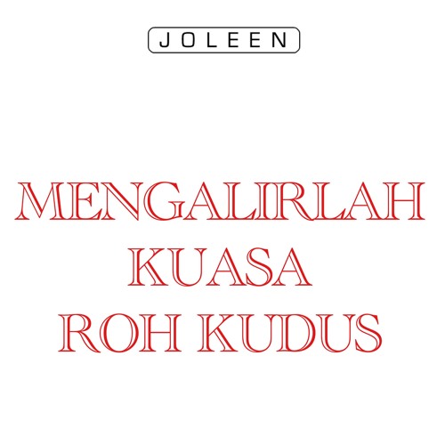 Mengalirlah Kuasa Roh Kudus