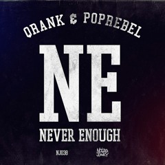 Qrank & POPR3B3L - Never Enough - Radio