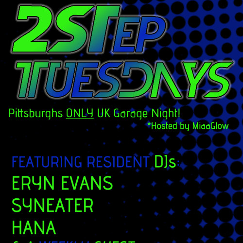 Syneater 2-Step Tuesday Promo