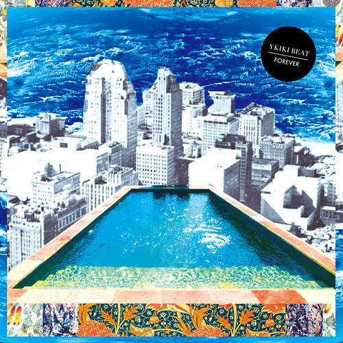 Ykiki Beat - Forever (Boys Get Hurt Remix)