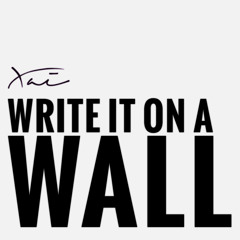Write It On A Wall (Original Mix)