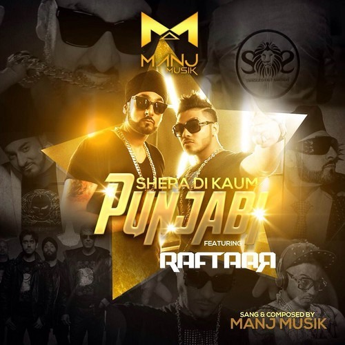 Shera Di Kaum Punjabi Ft Raftaar