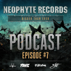 Neophyte Records - Bigger Than Ever Podcast Episode #7