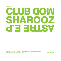 Sharooz - Rouge (Aguila's Warehouse Mix)