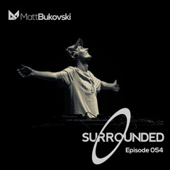 Matt Bukovski - Surrounded 054 (25-07-2014)