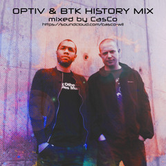 Optiv & BTK History Mix by CasCo