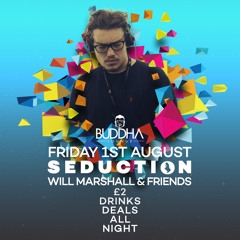 Buddha Lounge | 1st August - mixed by DJ Will Marshall