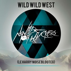 Wild Mother Fuckers