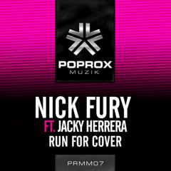 Nick Fury Feat. Jacky Herrera - Run For Cover (Original Mix)