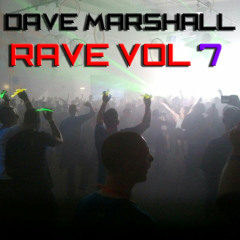 Dave Marshall Oldskool Mix - Rave Vol 7