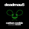 Carbon Cookie (Cadence Rework) - Deadmau5