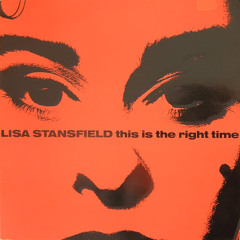 This Is the Right Time (Lisa Stansfield Remix)