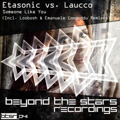 Etasonic Vs. Laucco - Someone Like You (Loobosh Guitar Remix Feat.Luke Molnar)-BTSR041