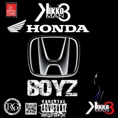 KikkoMan3- Honda Boyz