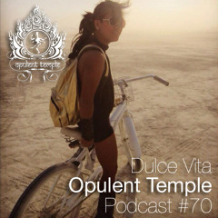 Dulce Vita - Opulent Temple: Music Is Art