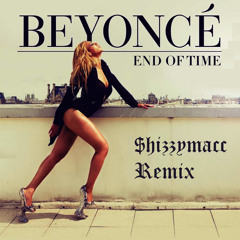 Beyonce X End Of Time