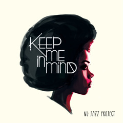 Nu jazz project : Keep me in mind (live) / Full track