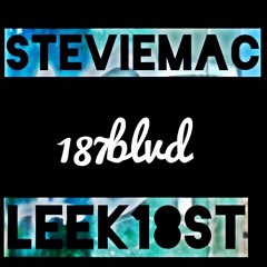 Stevie Mac X Leek - Layem Down