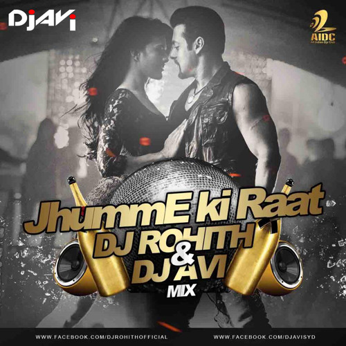 JUMME KI RAAT (TAPORI MIX) - DJ AVI & DJ ROHITH